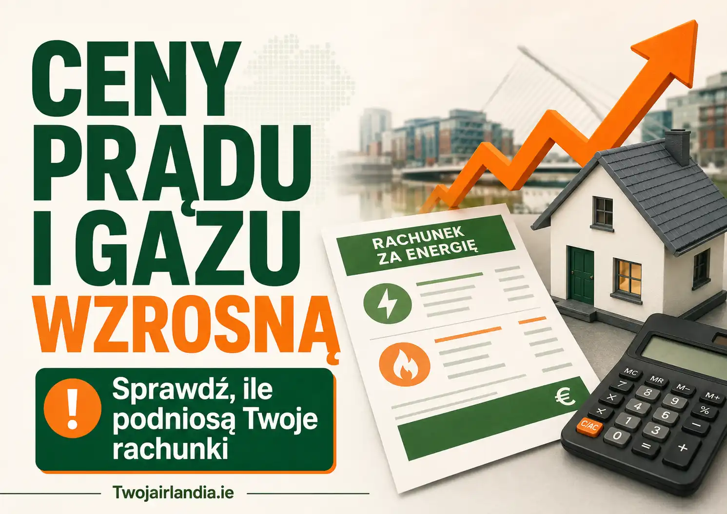 Electric Ireland podnosi ceny od 1 lipca. Sprawdź, ile mogą wzrosnąć rachunki